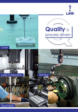 Sophisticated equipment: Ensuring quality and reliability LMW