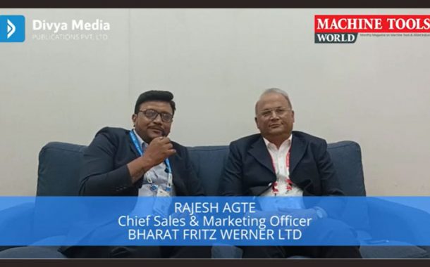 Rajesh Agte - Chief Sales & Marketing Officer , Bharat Fritz Werner Ltd